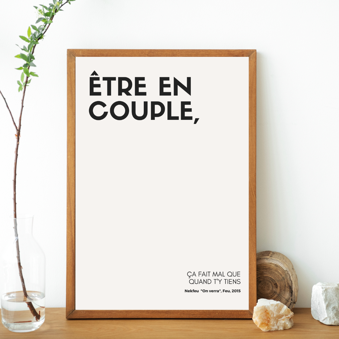 Affiche "Être en couple" inspirée par Nekfeu