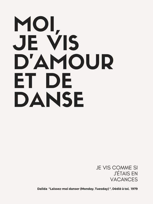 Affiche "Moi, je vis d'amour et de danse" inspirée par Dalida