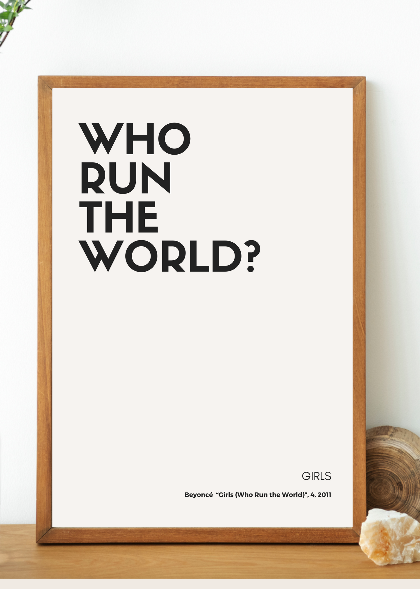 Affiche Édition Limitée 'Who Run the World? Girls' - Inspirée par Beyoncé